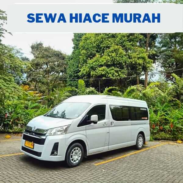 Sewa Hiace Murah dan Terpercaya